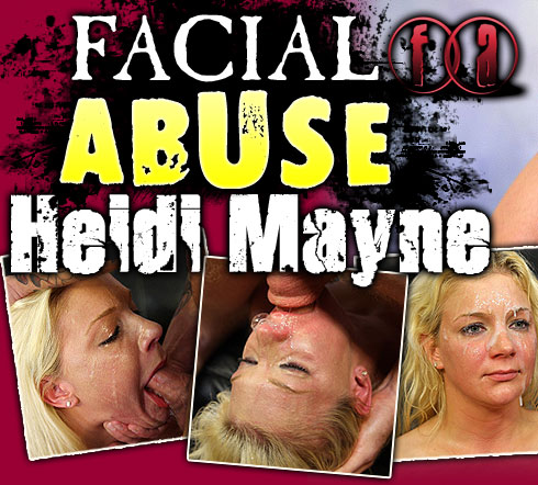 Facial Abuse Heidi Mayne extreme face fucking porn video